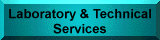 Labratory and Technical Services